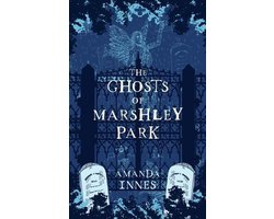 The Ghosts of Marshley Park