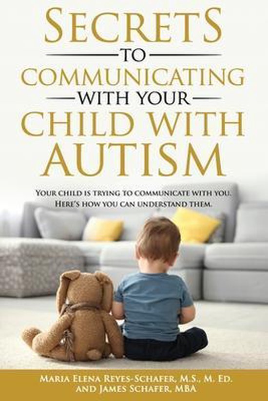 Secrets to Communicating With Your Child With Autism - cover