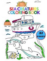 Coloring Books Kids- Sea Creatures Coloring Book