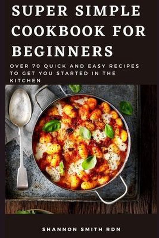 Super Simple Cookbook for Beginners - cover