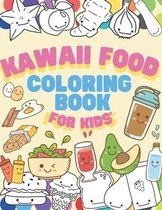 Kawaii Food Coloring book for Kids