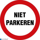 Simbol - Stickers Niet Parkeren - Verboden Te Parkeren - Duurzame Kwaliteit - Formaat ø 25 cm.