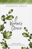 A Woman's Choice