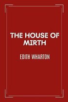 The House of Mirth