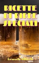 Ricette Di Birre Speciali