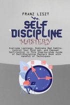 Self Discipline Mastery