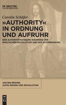 Ancien Régime, Aufklärung Und Revolution- "Authority" in Ordnung und Aufruhr