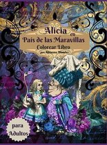 Libro para colorear de Alicia en el Pais de las Maravillas para adultos
