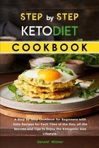 Step by Step Keto Diet Cookbook