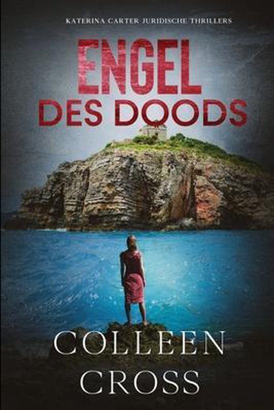 Katerina Carter Juridische Thrillerserie- Engel des doods - cover