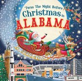 Night Before Christmas in- 'Twas the Night Before Christmas in Alabama