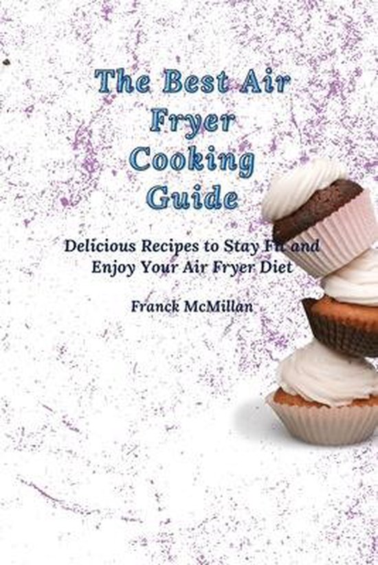 The Best Air Fryer Cooking Guide - cover