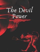The Devil Power