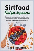 Sirtfood Diet For Beginners