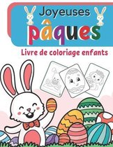 Joyeuses Pâques Livre de coloriage enfants