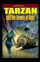 Tarzan and the Jewels of Opar Annotated