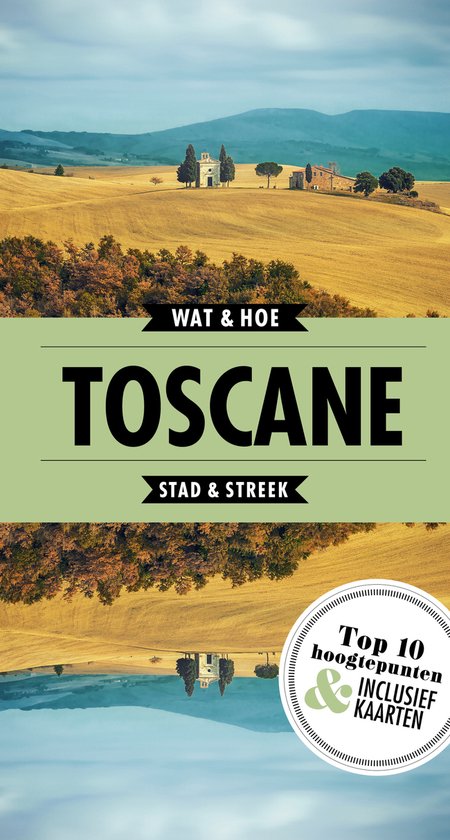 Wat & Hoe Reisgids  -   Toscane - cover