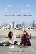 Public Cultures of the Middle East and North Africa-The Invisible Palestinians