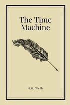 The Time Machine by H.G. Wells