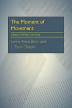 Moment Of Movement, The