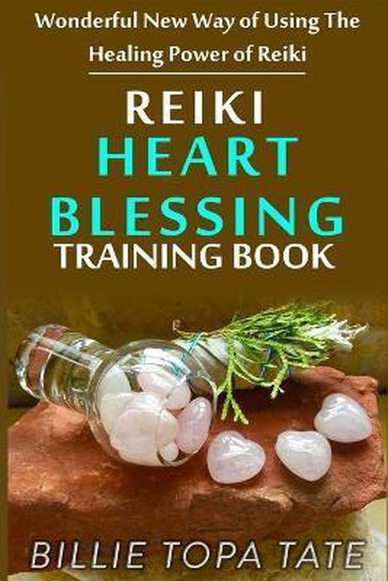 Reiki Heart Blessing Training Book - cover