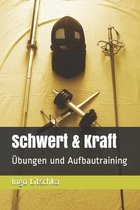 Schwert Und Kraft Serie- Schwert & Kraft