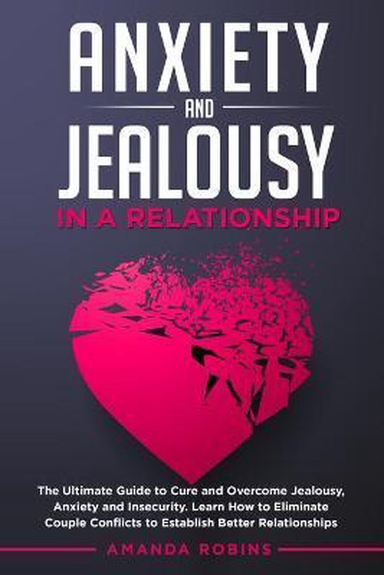 Anxiety and Jealousy in a Relationship - cover
