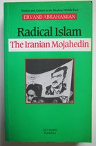 Radical Islam - The Iranian Mojahedin