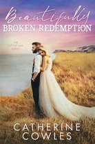 Sutter Lake- Beautifully Broken Redemption