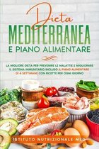 Dieta Mediterranea e Piano Alimentare