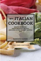 My Italian Cookbook 2021 Second Edition