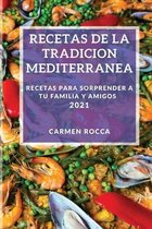 Recetas de la Tradicion Mediterranea 2021