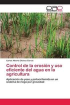 Control de la erosión y uso eficiente del agua en la agricultura