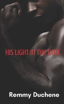 His Light in the Dark
