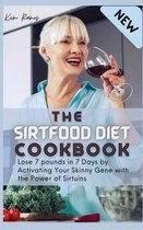 The Sirtfood Diet Cookbook