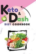 Keto & Dash Diet Cookbook: 2 Books in 1