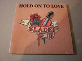 CD single Slade II - Hold on to love