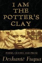 I Am The Potter's Clay