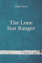 The Lone Star Ranger