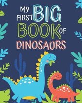 My First Big Book of Dinosaurs