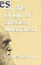 On the Origin of Species Illustrated