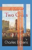 A Tale of Two Cities Annotated