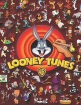 Looney Tunes coloring book: High-quality carefully selected 100 best illustrations with your favorite characters