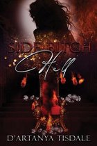 Side Bitch Hell