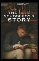 The Schoolboy's Story Illustrated