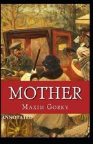 Mother Annotated