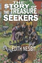 The Story of the Treasure Seekers  Annotated