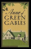 Anne of Green Gables by Lucy Maud Montgomery illustrated edition