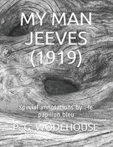 My Man Jeeves (1919): special annotations by
