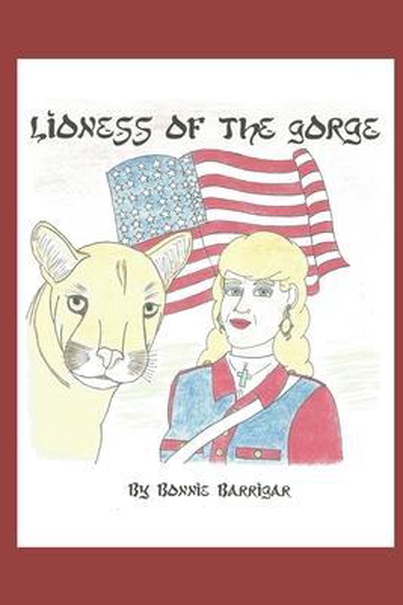 Lioness Of The Gorge van Bonnie Barrigar